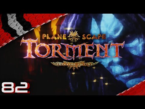 Let's Play Planescape: Torment - Enhanced Edition - Episode 82 [deutsch german]