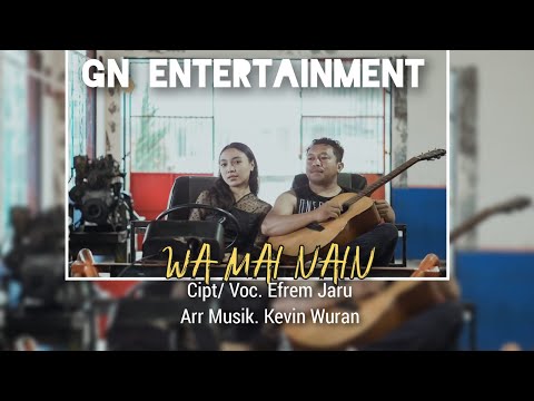 WA MAI NAIN (Akustik) EFREM JARU & KEVIN WURAN DL