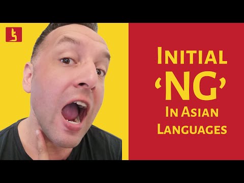 Pronouncing Initial 'Ng' /ŋ/ Vietnamese Surname Nguyễn, Thai, Indonesian and other Asian Languages