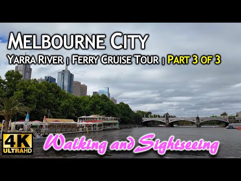 Thumbnail for MELBOURNE CITY RELAXING FERRY RIDE CRUISE ALONG THE YARRA RIVER CINEMATIC VIRTUAL TOUR | PART 3 OF 3