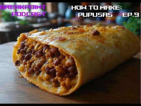 Cheesiest Pupusas You’ll Fall in Love With! Easy Salvadoran Recipe! | BPP Ep.9