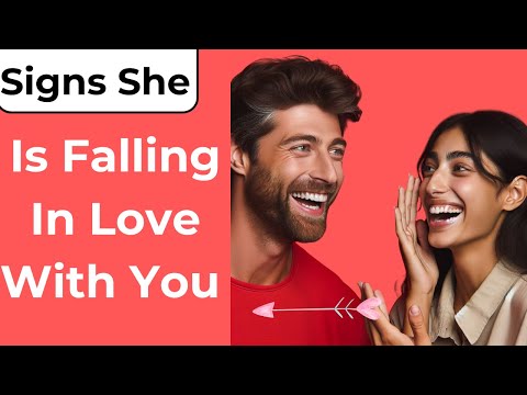 15 Signs She Is Falling in Love and Wants a Serious Relationship
