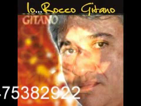 Rocco Gitano Anteprima (Chesta sera)