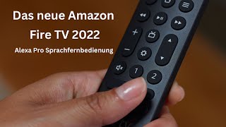 Das neue Amazon Fire TV 2022 mit der neuen Alexa Sprachfernbedienung Pro! Alle Infos  Fire TV Stick