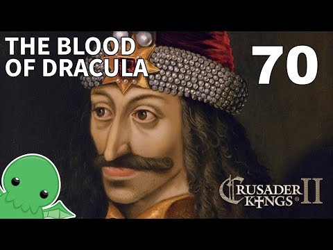 The Blood of Dracula - Part 70 - Crusader Kings II: Jade Dragon