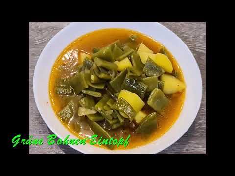 👀👀 ein leckerer Eintopf 👌😋 Grüne-Bohnen-Eintopf 😋🍲 yesil fasulye corbasi 🍲😋