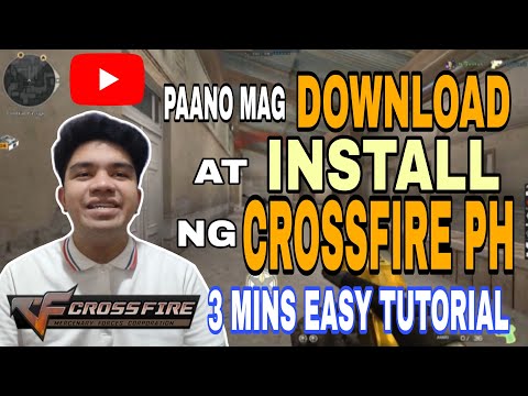 PAANO MAG DOWNLOAD AT MAG INSTALL NG CROSSFIRE? HOW TO DOWNLOAD AND INSTALL CROSSFIRE. EASY TUTORIAL