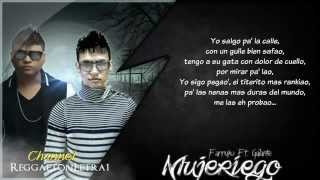 Mujeriego (Letra) - Farruko Ft Galante "El Emperador" (Original) ★REGGAETON 2012★