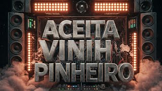 Download lagu Aceita - Vinih Pinheiro [Sertanejo Lançamento 2025] mp3