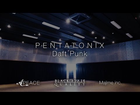 BLACKIQUALITY X APEACE l @pentatonix Daft Punk