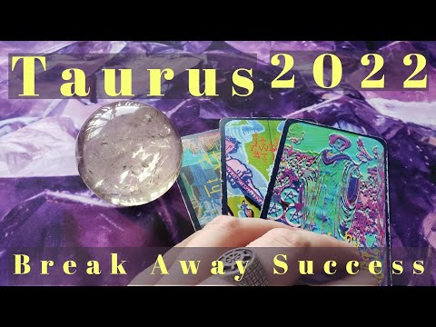 Luckiest Sign of 2022 | TAURUS | Tarot & Astrology