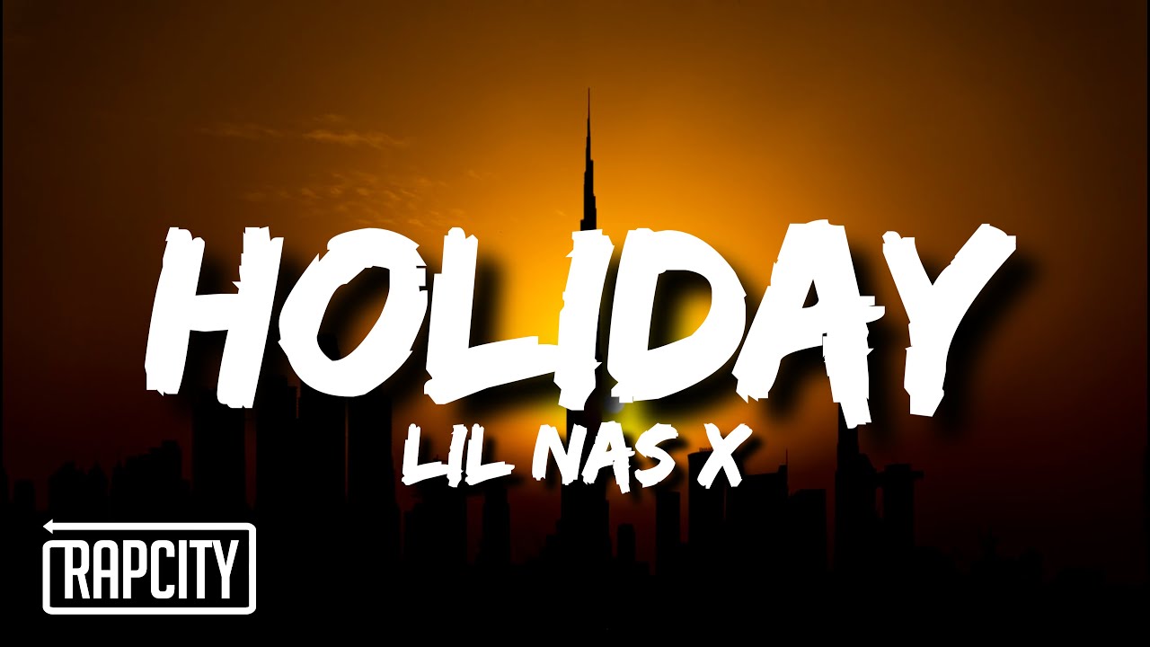 Lil Nas X Holiday Lyrics In English