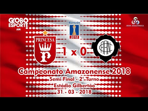 Princesa do Solimões 1 x 0 Rio Negro - Semi Final BAREZÃO - 2° Turno 2018