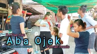 Download lagu Aba Ojek {DJ dae Ifan, support: Firman music/Artis Bima Serlyn Eli / Rya dodu/ Vhika to,i👈 mp3
