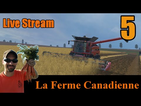 Farming Simulator 2015 La Ferme Canadienne E5 Live stream - Sunday Farming