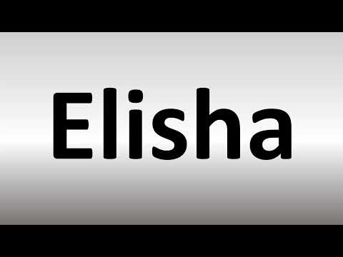 How to Pronounce Elisha