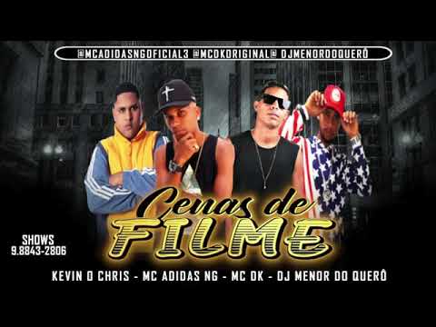 MC ADIDAS NG, MC DK, DJ MENOR PART. KEVIN CHRIS - CENAS DE FILME MÚSICA NOVA EXCLUSIVA 2019