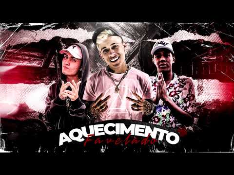 MC Pedrinho, MC Rafa e MC Kawanzinho - Aquecimento Favelado Prod. DJ Tc