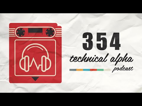 Technical Alpha Episode 354 - Sony's State of State of Plays