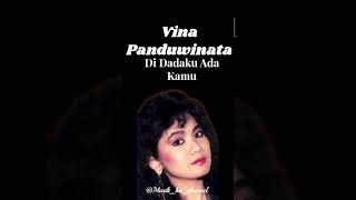 Download lagu Vina Panduwinata - Di Dadaku Ada Kamu mp3