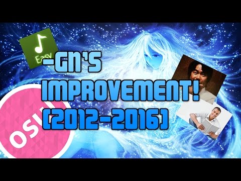 -GN's Improvement! (osu!)