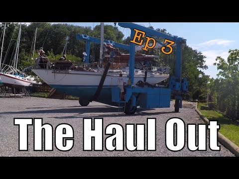 The Haul Out | Sailing Wisdom Ep 3