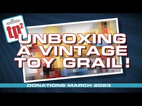 Unboxing a vintage toy Grail - March 2023 - Toy Polloi Two