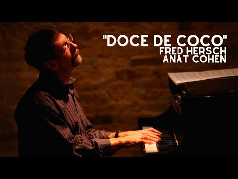 The Art of The Duo (Fred Hersch & Anat Cohen)