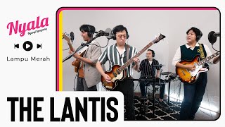 Download lagu Lampu Merah - The Lantis | NYALA mp3 Download lagu Lampu Merah - The Lantis | NYALA mp3