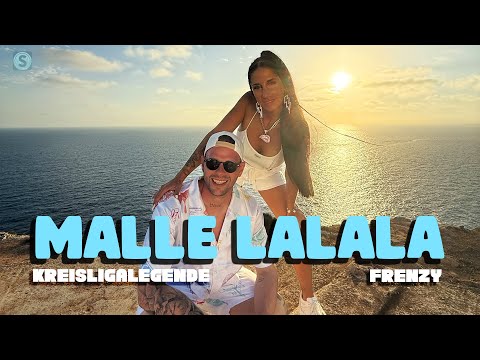 Kreisligalegende x Frenzy - Malle Lalala (Official Video)