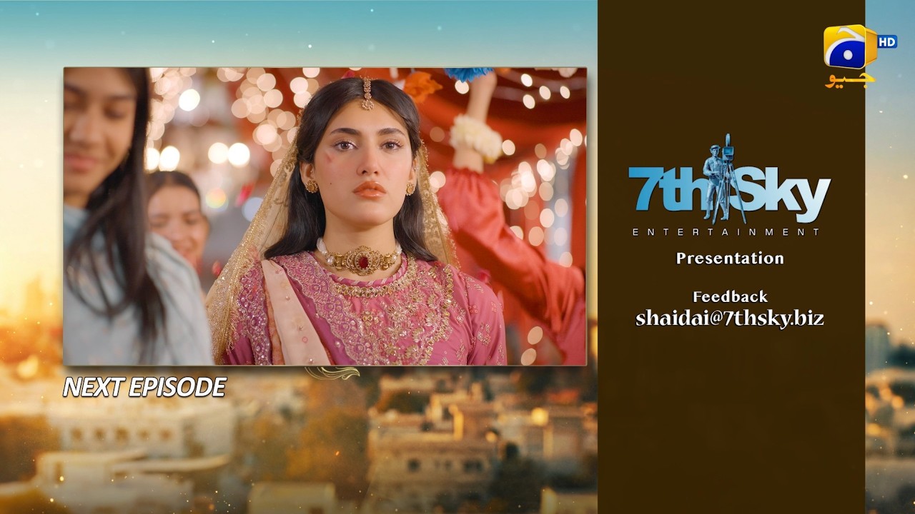 Shaidai Episode 16 Teaser - 4th June 2026 - HAR PAL GEO