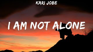 Kari Jobe   I Am Not Alone Lyrics Casting Crowns, Kari Jobe #1