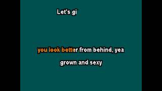 Chamillionaire    Grown and Sexy   clay wood karaoke