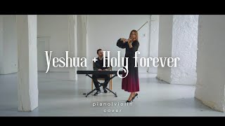 Download lagu Yeshua  Holy Forever (piano & violin instrumental ) mp3