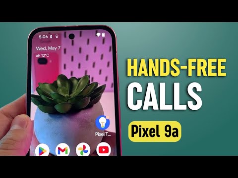 Google Pixel 9a - Easy Hands-Free Calls Using Google Assistant