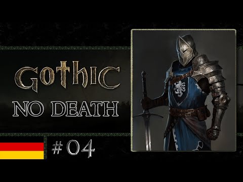 Gothic 1 No Death #04 - Und so zerbröselt der Keks...