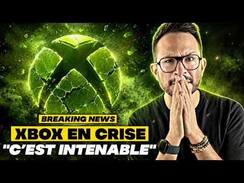 LE CHOC ⚠️ XBOX ÇA NE PEUT PAS CONTINUER : Lourdes Pertes, Licenciements Massifs, RESET ANNONCÉ !!!