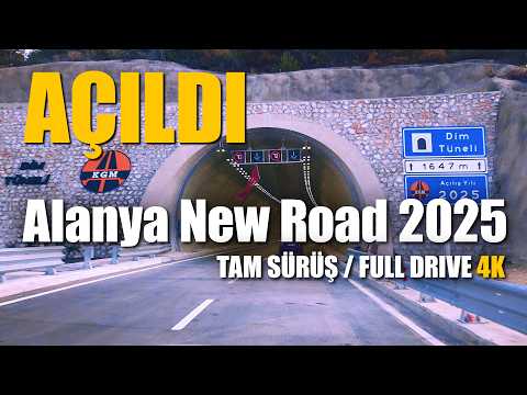 Alanya Neue Umgehungsstraße 2025: Eröffnungstag FULL DRIVE 4K | Alanya Doğu Çevreyolu