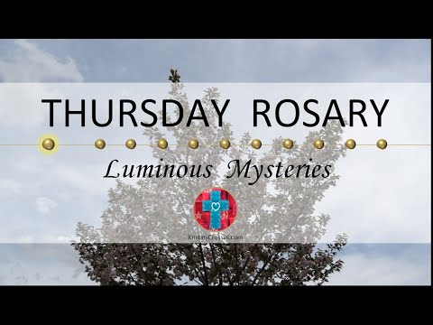 Thursday Rosary • Luminous Mysteries of the Rosary 💚 April 18, 2024 VIRTUAL ROSARY - MEDITATION