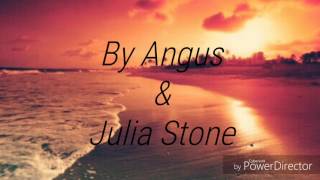 Lyric Video- Santa Monica Dream by Angus &amp; Julia Stone