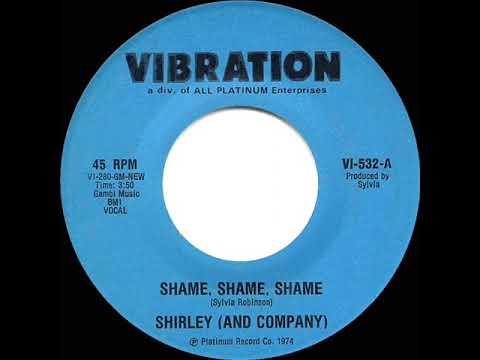 1975 HITS ARCHIVE: Shame, Shame, Shame - Shirley (And Company) (mono 45--#1 R&B hit)