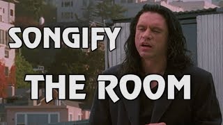 Songify The Room (You&#39;re Tearing Me Apart)