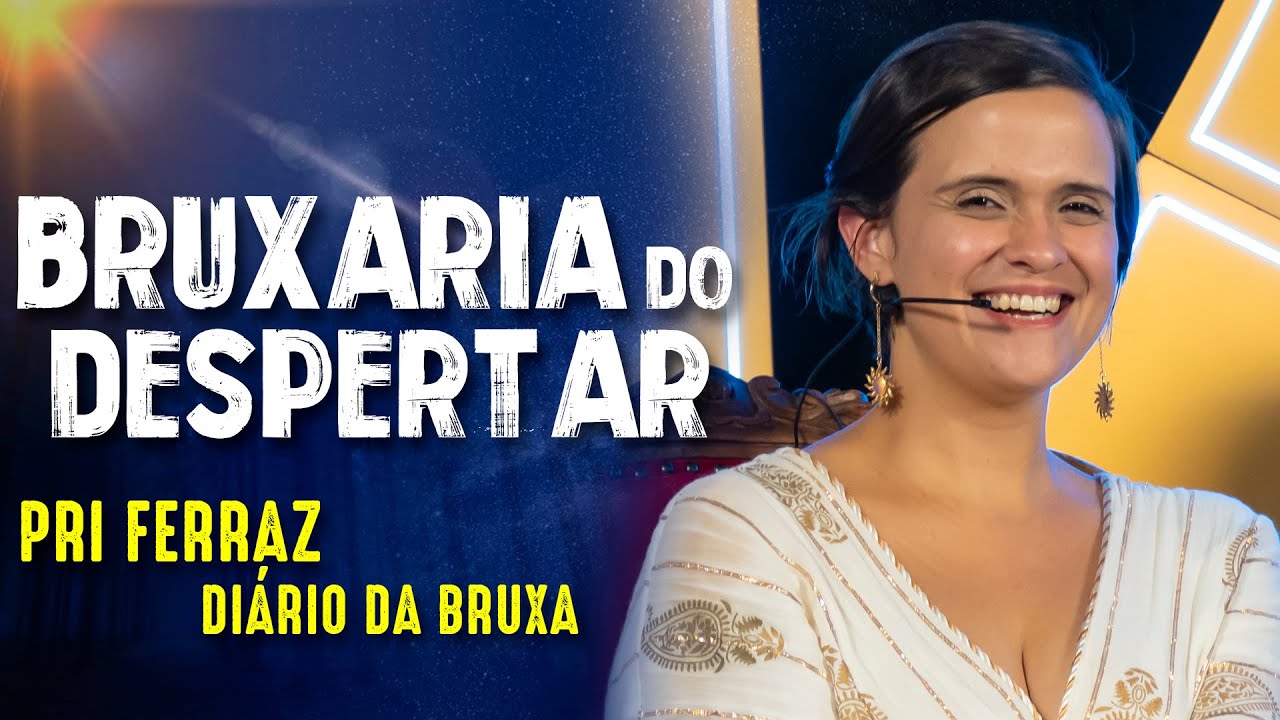 TAROT e BRUXARIA NATURAL pro DESPERTAR - PRI FERRAZ - Paranormal Experience! - #166