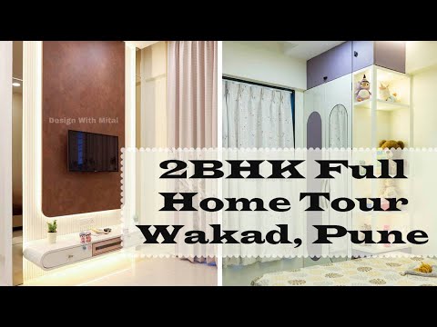 2BHK Full Home Tour | Wakad, Pune | Design With Mital | Designed by Ar. Madhuri Palod Lathi