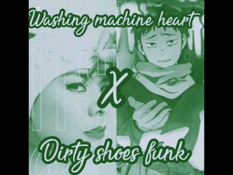 Washing machine heart X dirty shoes funk (extremely slowed)