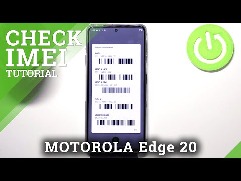 How to Locate IMEI & Serial Number on MOTOROLA Edge 20 – Verify IMEI & SN Info