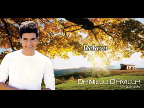 Danillo Dávilla - Relaxa