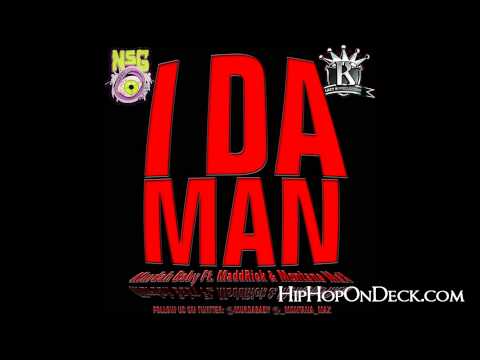 I Da Man - Murdah Baby Ft. MaddRick & Montana MaX {AUDIO}