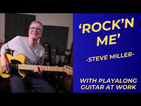 How To Play 'Rock'n Me' by Steve Miller