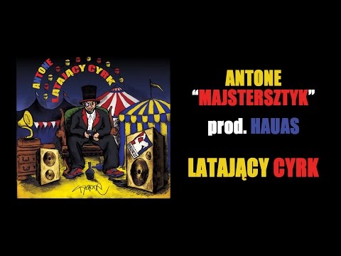 Antone - Majstersztyk [prod. Hauas]
